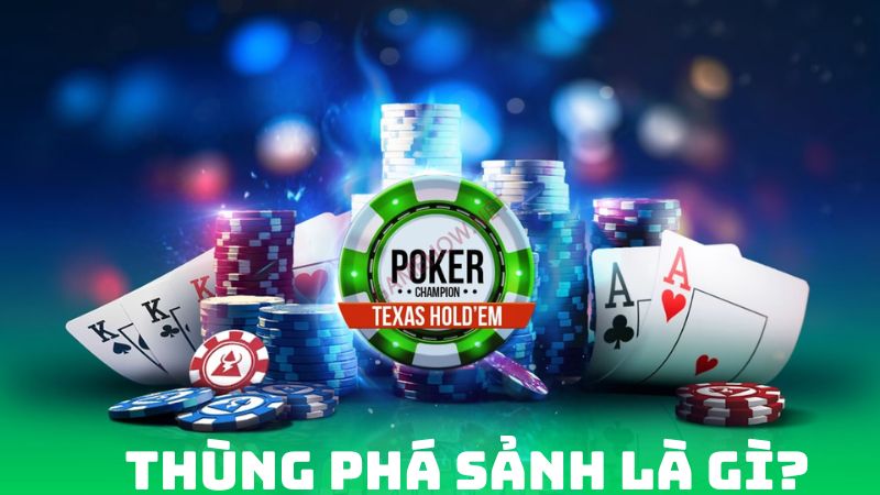 Thùng phá sảnh hoàng gia - Tổ hợp mạnh nhất trong Poker